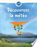 Découvrons la météo