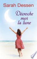 Décroche-moi la lune