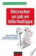 Décrocher un job en informatique