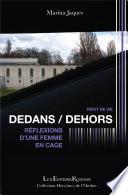 Dedans / Dehors