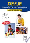 DEEJE. Diplôme d'État d'éducateur de jeunes enfants