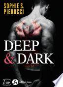 Deep & Dark (teaser)