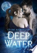 Deep Water