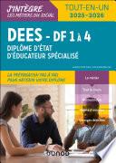 DEES - DF 1 à 4 - Diplôme d'État d'éducateur spécialisé - 2e éd.