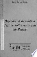 Défendre la révolution, c'est accroître les acquis du peuple