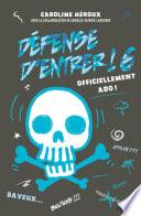 Défense d'entrer! T06
