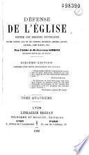 Défense de l'Eglise contre les erreurs historiques de MM. Guizot et Am. THierry, Michelet...