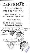 Défense de la langue françoise pour l'inscription de l'arc de triomphe