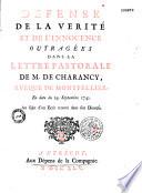 Défense de la vérité et de l'innocence outragées dans la lettre pastorale de M. de Charancy, évêque de Montpellier, en date du 24 septembre 1740. Au sujet d'un écrit trouvé dans son diocèse