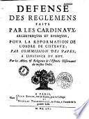 Défense des règlements faits par les cardinaux, archevêques et évêques pour la réformation de l'ordre de Cîteaux