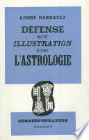 Défense et illustration de l'Astrologie