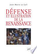 Défense et illustration de la Renaissance