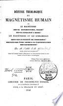 Défense théologique du magnétisme humain, ou le magnétisme est-il superstitiion, magie ?
