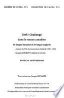 Défi-challenge dans le roman canadien de langue française et de langue anglaise