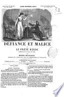 Defiance et malice ou Le prete rendu comedie en un acte, en vers par Michel Dieulafoy