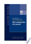 Défis contemporains de la parenté