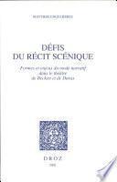 Défis du récit scénique