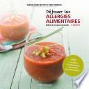 Déjouer les allergies alimentaires - 2e édition
