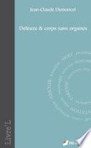 Deleuze & Corps Sans Organes