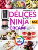 Délices glacés au Ninja Creami