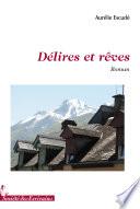 Delires Et Reves
