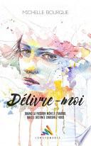 Délivre-moi