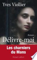 Délivre-moi