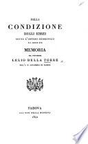 Della condizione degli Ebrei sotto l'impero Germanico nel medio evo. Memoria, etc