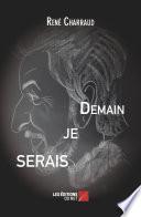 Demain je serais