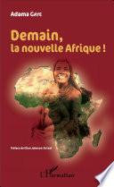 Demain, la nouvelle Afrique !