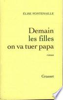 Demain les filles on va tuer Papa