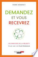 Demandez et vous recevrez