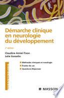 Démarche clinique en neurologie du développement