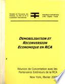 Démobilisation et reconversion économique en RCA