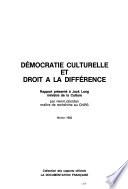 Démocratie culturelle et droit à la différence