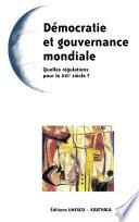 Démocratie et gouvernance mondiale