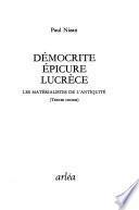 Démocrite, Epicure, Lucrèce