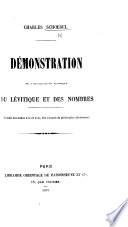Démonstration de l'authenticité mosaïque du Lévitique et des Nombres. (Extrait des tomes XVII. et XVIII. des Annales de Philosophie chrétienne.).