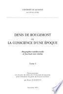Denis de Rougemont, ou, La conscience d'une époque