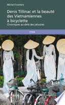 Denis Tillinac et la beauté des Vietnamiennes à bicyclette