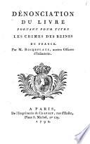 Dénonciation du livre portant pour titre Les crimes des reines de France