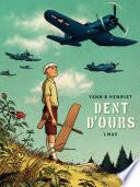 Dent d'ours - tome 1 - Max