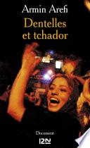 Dentelles et tchador