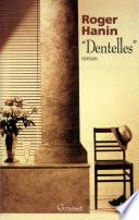 «Dentelles»