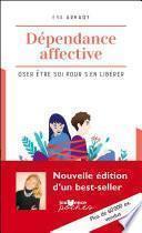 Dépendance affective (Nouvelle édition)