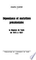 Dépendance et mutations précoloniales