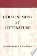 Déracinement et littérature