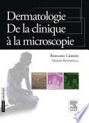 Dermatologie. De la clinique à la microscopie