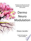 Dermoneuromodulation