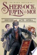 Dernier Acte à l'Opéra